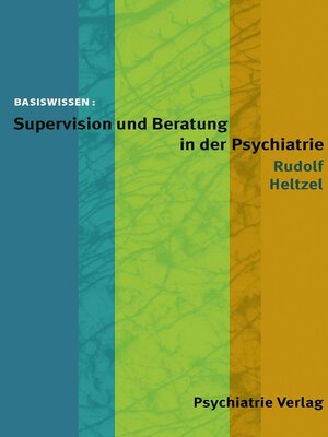 cover image of Supervision und Beratung in der Psychiatrie